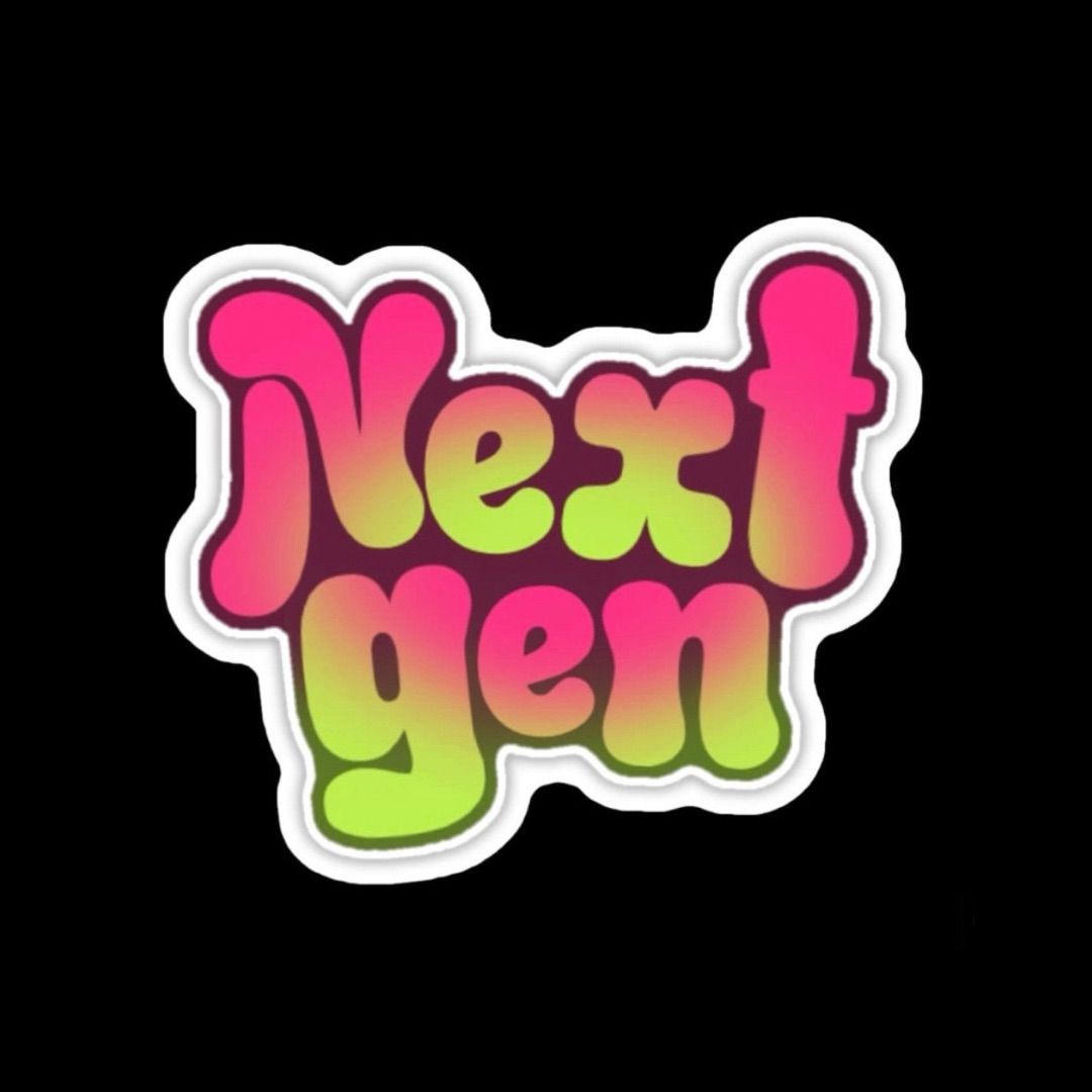 Next Gen